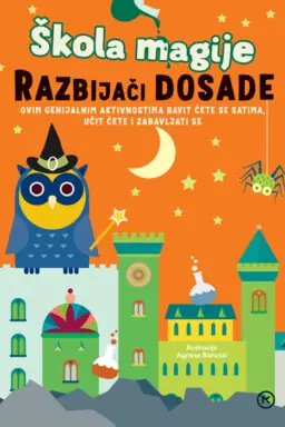 Razbijači dosade - Škola magije