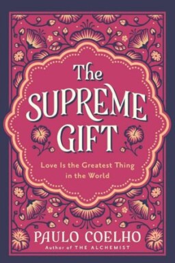 The Supreme Gift