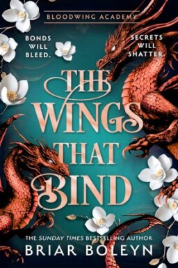 The Wings That Bind (Deluxe)