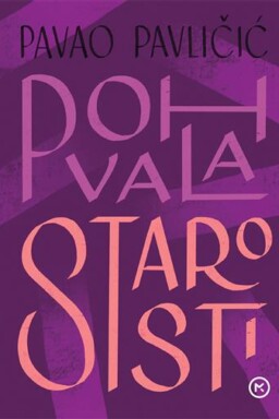 Pohvala starosti