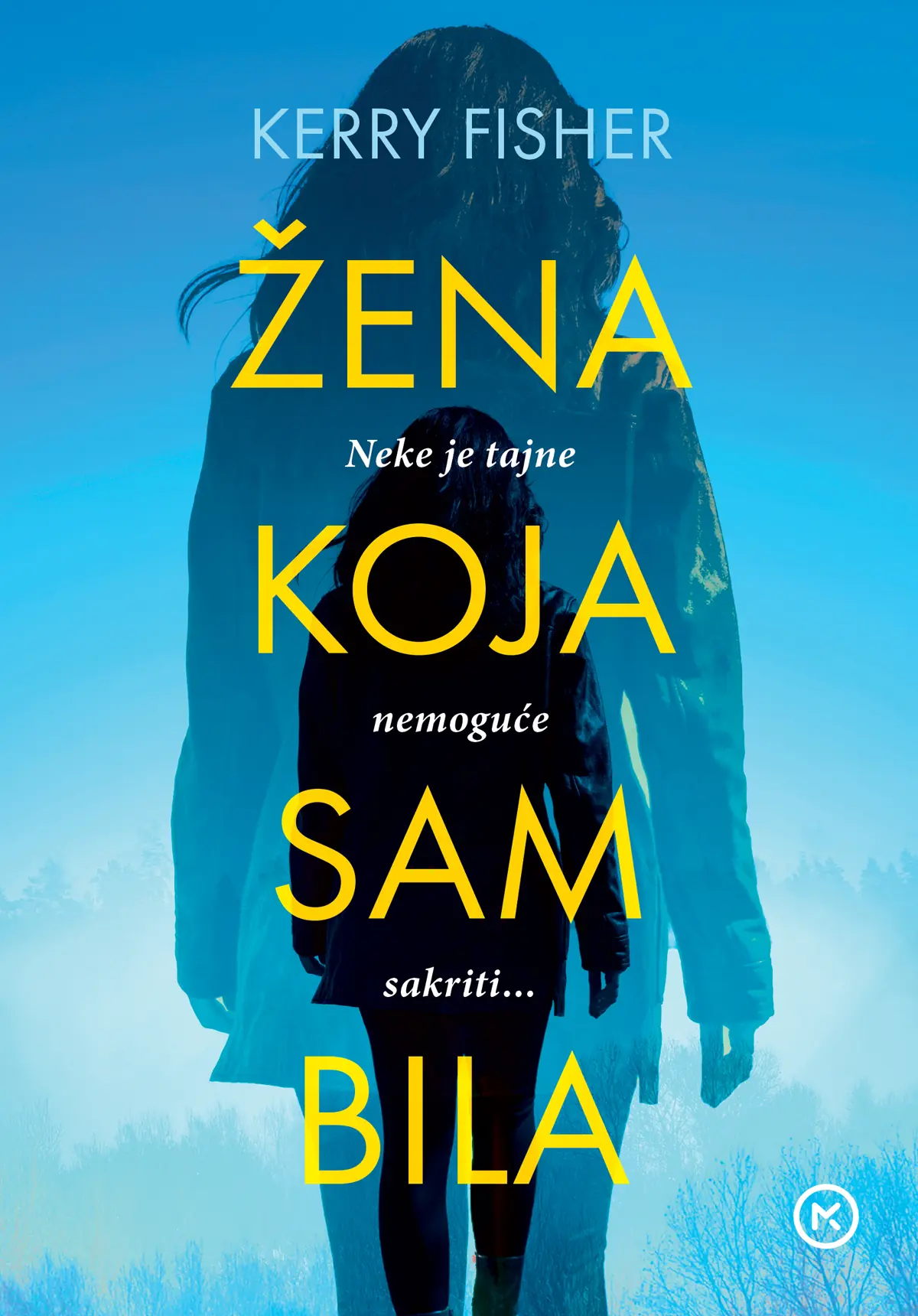 Žena koja sam bila 1 žena koja sam bila