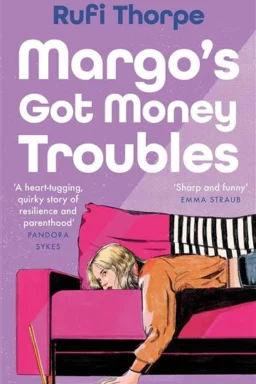 Margo's Got Money Troubles