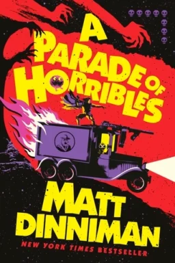 A Parade of Horribles