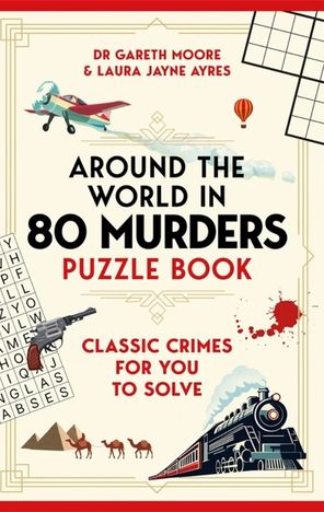 Around the World in 80 Murders Puzzle Book 1 around the world in 80 murders puzzle book