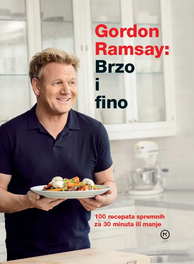 Gordon Ramsay: Brzo i fino 1 gordon ramsay: brzo i fino