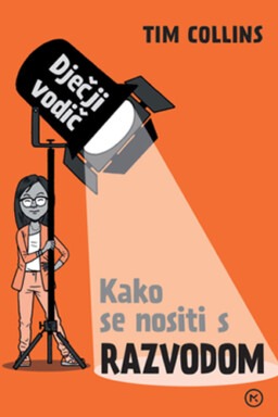 Dječji vodič - Kako se nositi s razvodom