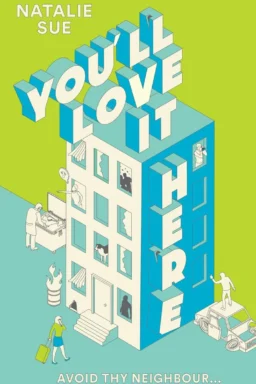 You'll Love It Here