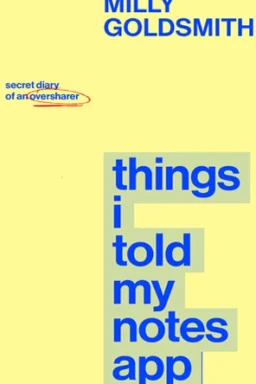 things i told my notes app