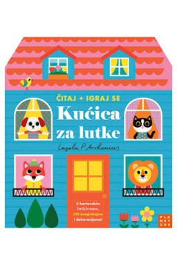 Čitaj + igraj se: Kućica za lutke